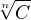 $\sqrt[n]{C}$