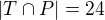 $|T\cap P|=24$