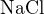 $\mathrm{NaCl}$