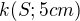 $k(S;5cm)$
