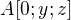 $A[0;y;z]$