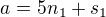 $a = 5n_1 + s_1$