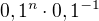 $ 0,1^{n}\cdot 0,1^{-1}$