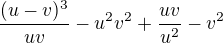 $\frac{(u-v)^{3}}{uv}-u^{2}v^{2}+\frac{uv}{u^{2}}-v^{2}$