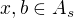 $x,b\in A_{s}$