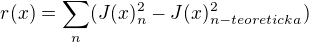 $r(x)=\sum_{n}^{}(J(x)_{n}^{2}-J(x)_{n-teoreticka}^{2})$