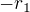 $-r_1$