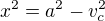 $x^{2} = a^{2} - {v_{c}^{2}}$