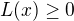 $L(x) \ge 0$