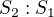 $S_{2}:S_{1}$