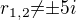 $r_{1,2}{\neq}{\pm}5i$