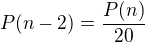 kopírovat do textarea $P(n-2)=\frac{P(n)}{20}$