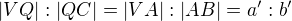 $|VQ|:|QC| = |VA|:|AB| = a':b'$