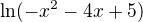 $\ln (-x^{2}-4x+5)$