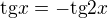 $\mathrm{tg}x = -\mathrm{tg}2x$