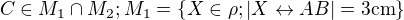 $C\in M_1\cap M_2; M_1=\{X\in \rho; |X\leftrightarrow AB|=3\rm{cm}\}$