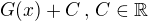 $G(x)+C\,,\,C\in\mathbb{R}$