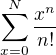 $\sum_{x=0}^{N}\frac{x^{n}}{n!}$
