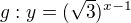 $g: y=(\sqrt3)^{x-1}$