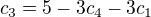 $c_{3}=5-3c_{4}-3c_{1}$