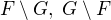 $F \setminus G ,\;G \setminus F$