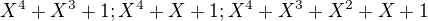 kopírovat do textarea $X^4+X^3+1; X^4+X +1; X^4+X^3+X^2+X +1$
