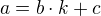 $a=b\cdot k+c$