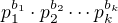 $p_1^{b_1} \cdot p_2^{b_2} \cdots p_k^{b_k}$