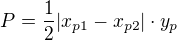 $P=\frac{1}{2}|x_{p1}-x_{p2}|\cdot y_{p}$