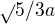 $\sqrt{}5/3a$