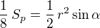 $\frac18 \, S_p=\frac12 \, r^2 \sin \alpha$
