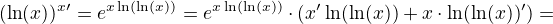 $(\ln(x))^x'=e^{x\ln(\ln(x))}=e^{x\ln(\ln(x))}\cdot (x'\ln(\ln(x))+x\cdot \ln(\ln(x))')=$