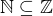 $\mathbb{N} \subseteq \mathbb{Z}$