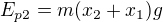 $E_{p2}=m(x_2+x_1)g$
