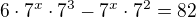 $6\cdot 7^x\cdot 7^3-7^x\cdot 7^2=82$