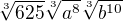 $\sqrt[3]{625}\sqrt[3]{a^8}\sqrt[3]{b^{10}}$