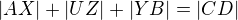 $|AX|+|UZ|+|YB|=|CD|$