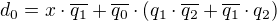 $d_0=x\cdot \overline{q_1}+\overline{q_0}\cdot \(q_1\cdot \overline{q_2}+\overline{q_1}\cdot q_2\)$