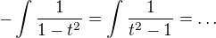 kopírovat do textarea $-\int \frac{1}{1-t^2}=\int\frac{1}{t^2-1}=\ldots$