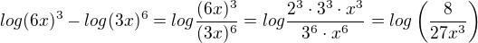kopírovat do textarea $log(6x)^3-log(3x)^6=log\frac{(6x)^3}{(3x)^6}=log\frac{2^3 \cdot 3^3 \cdot x^3}{3^6 \cdot x^6}=log\(\frac{8}{27x^3}\)$