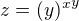 $z={(y)^x}^y$