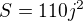 $S = 110 j^{2}$