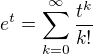 kopírovat do textarea $e^{t}=\sum_{k=0}^{\infty }\frac{t^{k}}{k!}$