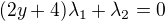 $(2y+4)\lambda_1 + \lambda_2=0$