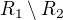 $R_{1}\setminus R_{2}$