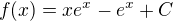 $f(x)=xe^x-e^x+C$
