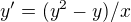 $y'=(y^2-y)/x$