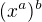 $(x^{a})^{b}$