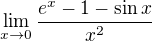 $\lim_{x\to0}\frac{e^x-1-\sin{x}}{x^2}$