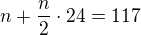 $n+\frac n2\cdot24=117$